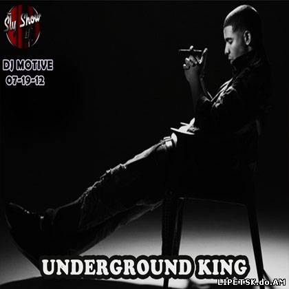 Drake – Underground King (2012)