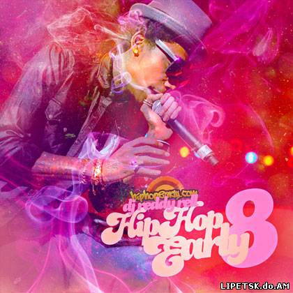Hip Hop Early Vol 8 (2012)